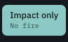 Impact only, no fire